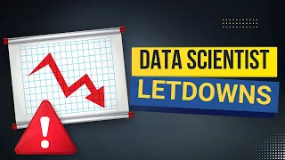 Two Common Letdowns Of New Data Scientists