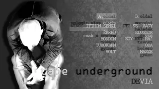 tape underground - DEVIA (full album)