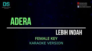 Adera lebih indah (karaoke version) FEMALE KEY