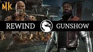 MK11 - Rewind vs. Gunshow