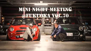 MINI NIGHT MEETING @ FUKUOKA vol 70　BMW MINI COOPER　ミニ　クーパー