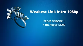 Weakest Link Intro - 14th August 2000 (Episode 1) - HD 1080p Rare