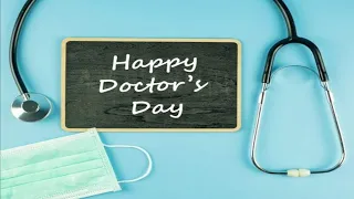 Happy Doctors Day/Doctors Day status 2022/Doctors Day Quotes/DoctorsDayWishes/National doctors day