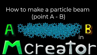 Advanced Tutorial - How to make a particle beam (point A - B) in - mcreator 2023.2