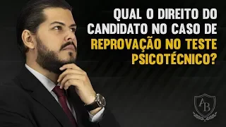 Você foi reprovado em um concurso público no teste psicotécnico? Saiba dos seus direitos.