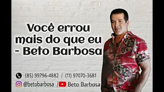 Você errou mais do que eu - Letra