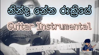 Ninda nena rathriye (Chaudhvin ka chand ho) | Guitar Instrumental Cover by Pabasara Kannangara