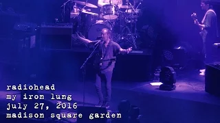 Radiohead: My Iron Lung [4K] 2016-07-27 - Madison Square Garden; New York, NY