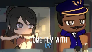 Come fly with us ► // GCMV (TDWT Gacha ver)