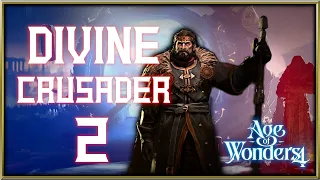 Age of Wonders 4 - Divine Crusader Pt.2 - Duchess Marise of Eddarton