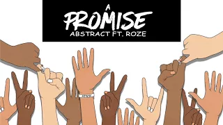A Promise (feat. Roze) Prod. by Drumma Battalion