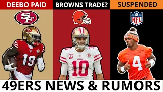 49ers News NOW: Jimmy G Trade To Browns AFTER Deshaun Watson Suspension? Deebo Samuel Contract