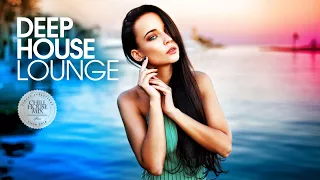 Deep House Lounge (Best of Deep House Music - Chill Out Mix)