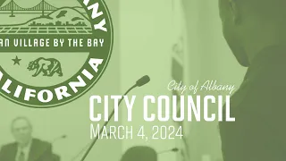 Albany City Council - Mar. 4, 2024