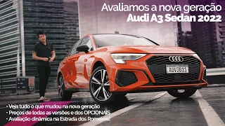 Novo Audi A3 Sedan 2022 – NOVA GERAÇÃO, R$ 285 MIL? Avaliação completa, tudo o que mudou!