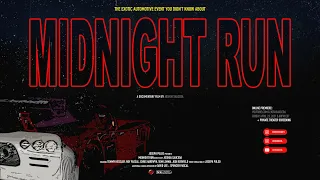 Midnight Run | Official Trailer | Award Winning Feature Documentary Film [HD]