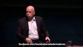 LEANDRO KARNAL - "Em todos os campos bipolares, um depende do outro para elaborar o seu discurso"