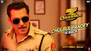 Dabangg 3:  Chulbul Pandey is Back | Salman Khan | Sonakshi Sinha | Prabhu Deva | 20th Dec'19