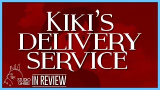 Kiki's Delivery Service - Every Studio Ghibli Miyazaki Movie Reviewed and Ranked