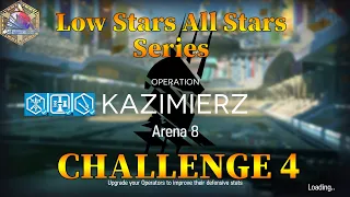 Arknights CC#5 Challenge 4 Guide Low Stars All Stars