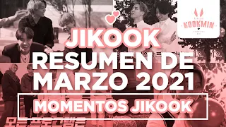 JIKOOK RESUMEN MARZO 2021 (Cecilia Kookmin)