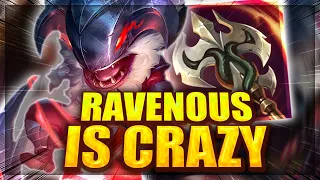 Buffed Ravenous Is Insane...