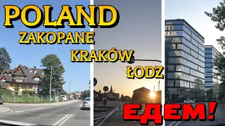 DRIVING OVER POLAND : ZAKOPANE KRAKOW - LODZ / How it is look like