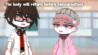 The body Will return before reincarnation!??. ft:Aqua&Ruby By:@riss.reinyt #oshinoko #gachaclub