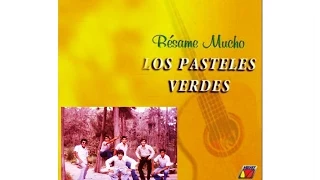 LOS PASTELES VERDES " Besame mucho " Album Completo.