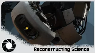 [PORTAL 2 REMIX] Reconstructing Science