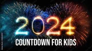 Happy New Year! 2024 Countdown for Kids [AD FREE]