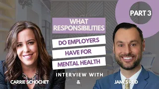 Mental Health in the Workplace || What Responsibilities Do Employers Have for Mental Health?