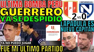 ÚLTIMO MINUTO SE TERMINÓ PAOLO GUERRERO ANUNCIÓ SU RETIRO OFICIAL Y DEJÓ CAPITÁN LAPADULA SORPRENDE