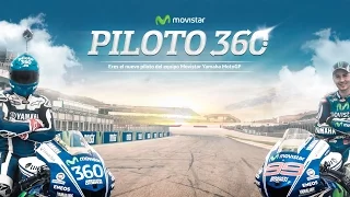 360Video //  Piloto 360 Movistar Yamaha