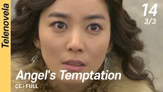 [CC/FULL] Angel's Temptation EP14 (3/3) | 천사의유혹