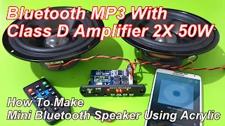 Bluetooth MP3 With Class D Amplifier 2X 50W