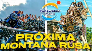 La PRÓXIMA Montaña Rusa de PORTAVENTURA | Mis Opciones