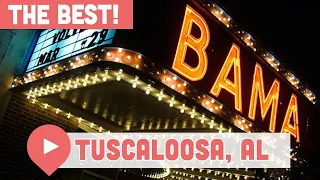 Best Things to Do in Tuscaloosa, Alabama