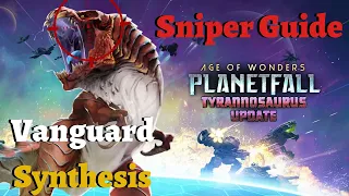 Age of Wonders Planetfall Revelations TYRANNOSAURUS | Vanguard Synthesis Sniper | Hero Setup