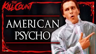 American Psycho (2000) KILL COUNT