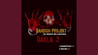 Dakla 2 (feat. Aishwarya Joshi, Maulik Nayak) (Extended Version)