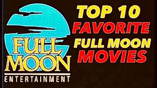 Top 10 Favorite Full Moon Movies 💥Horror Rental Classics!💥