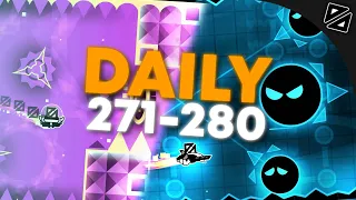 Daily Levels [#271-#280] (ALL COINS) - Geometry Dash (Blow, Believer, Nanamori, ...)