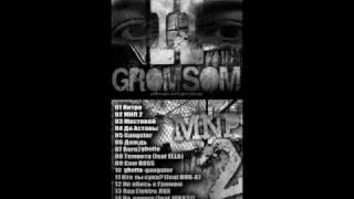 Grom & Som_Ganster (MNP 2)