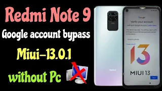 Xiaomi Redmi note 9 (miui-13.0.1) frp bypass //all redmi (miui-13) google account bypass,without Pc