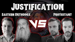 Justification | A Discussion Between Eastern Orthodox and Protestants