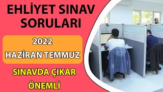 SINAV KAZANDIRAN Sorular / TEMMUZ 2022 Ehliyet Sınav Soruları Çöz / Çıkmış Ehliyet Soruları