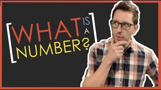 Explain Numbers: What is a Number?