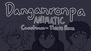 Danganronpa Animatic/PMV (Cavetown- This is Home)