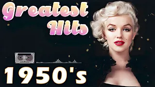 Best Of 1950's - Greatest Hits 1950s Oldies But Goodies Of All Time - Oldies But Goodies Music Hits🎵